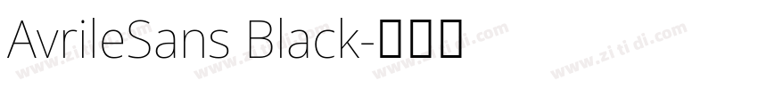AvrileSans Black字体转换